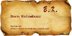 Born Kolombusz névjegykártya